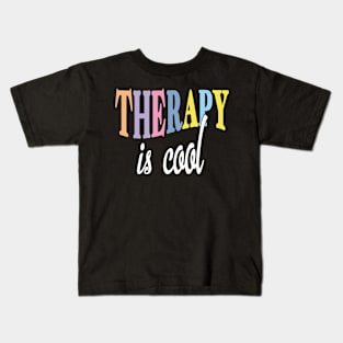 Therapy Is Cool Self Care Mental Kids T-Shirt